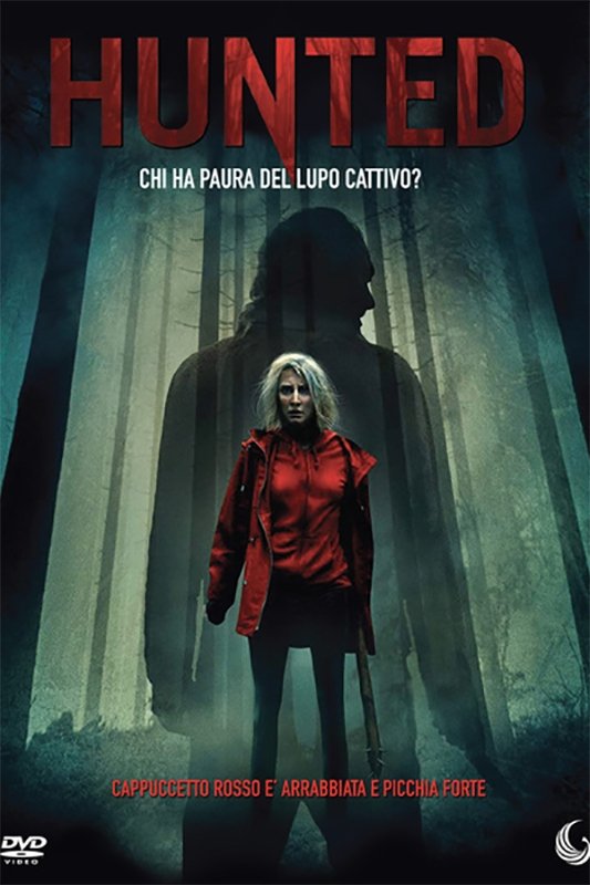 Locandina di Hunted - Chi ha paura del lupo cattivo?
