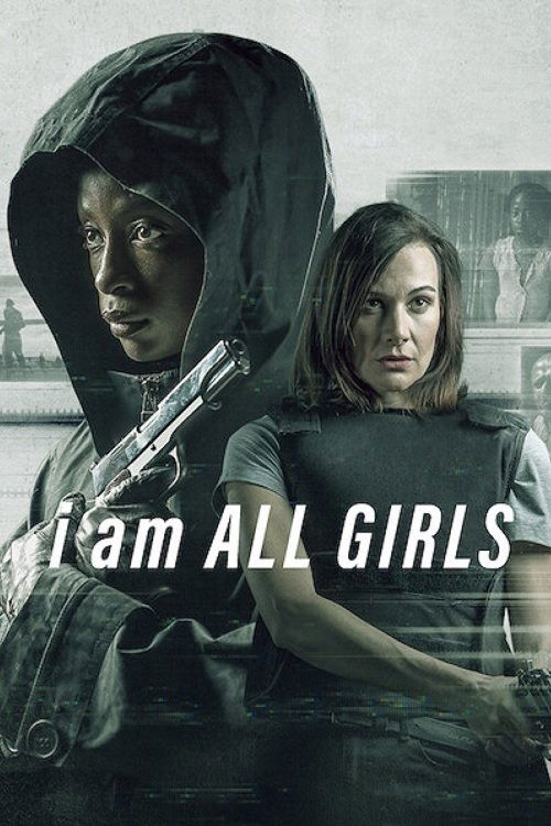Locandina di I Am All Girls