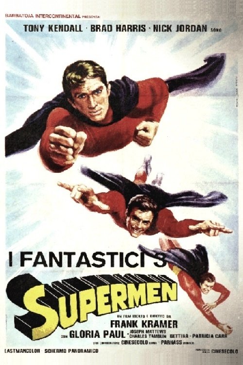 Locandina di I fantastici 3 Supermen