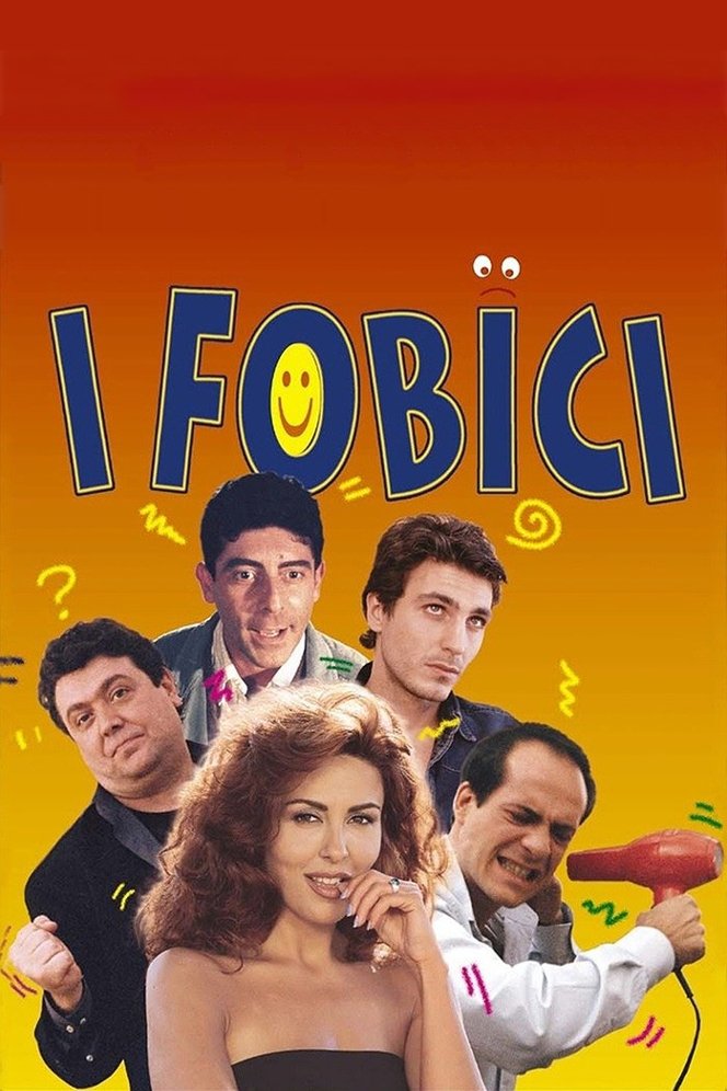 Locandina di I fobici