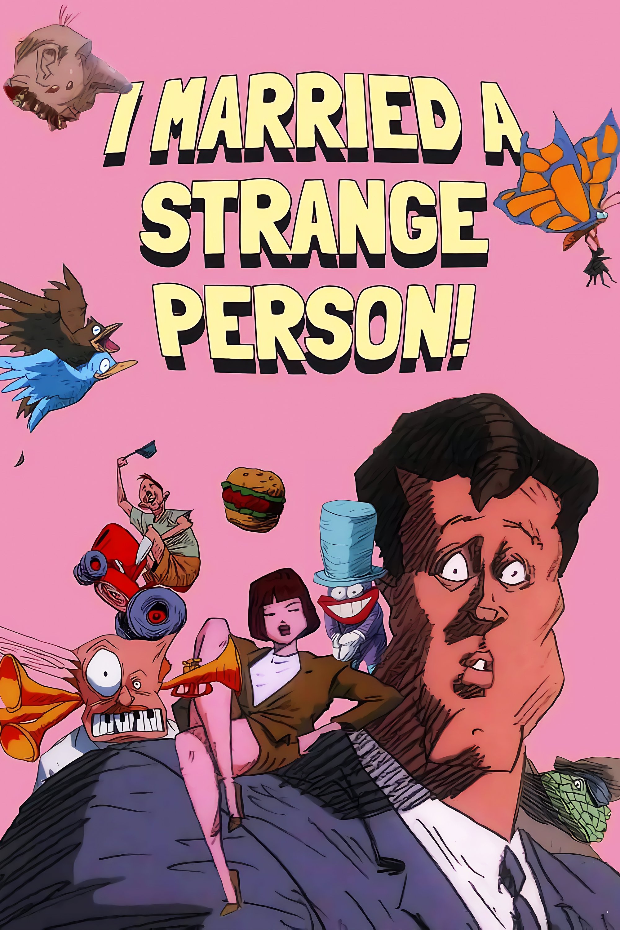 Locandina di I Married a Strange Person!