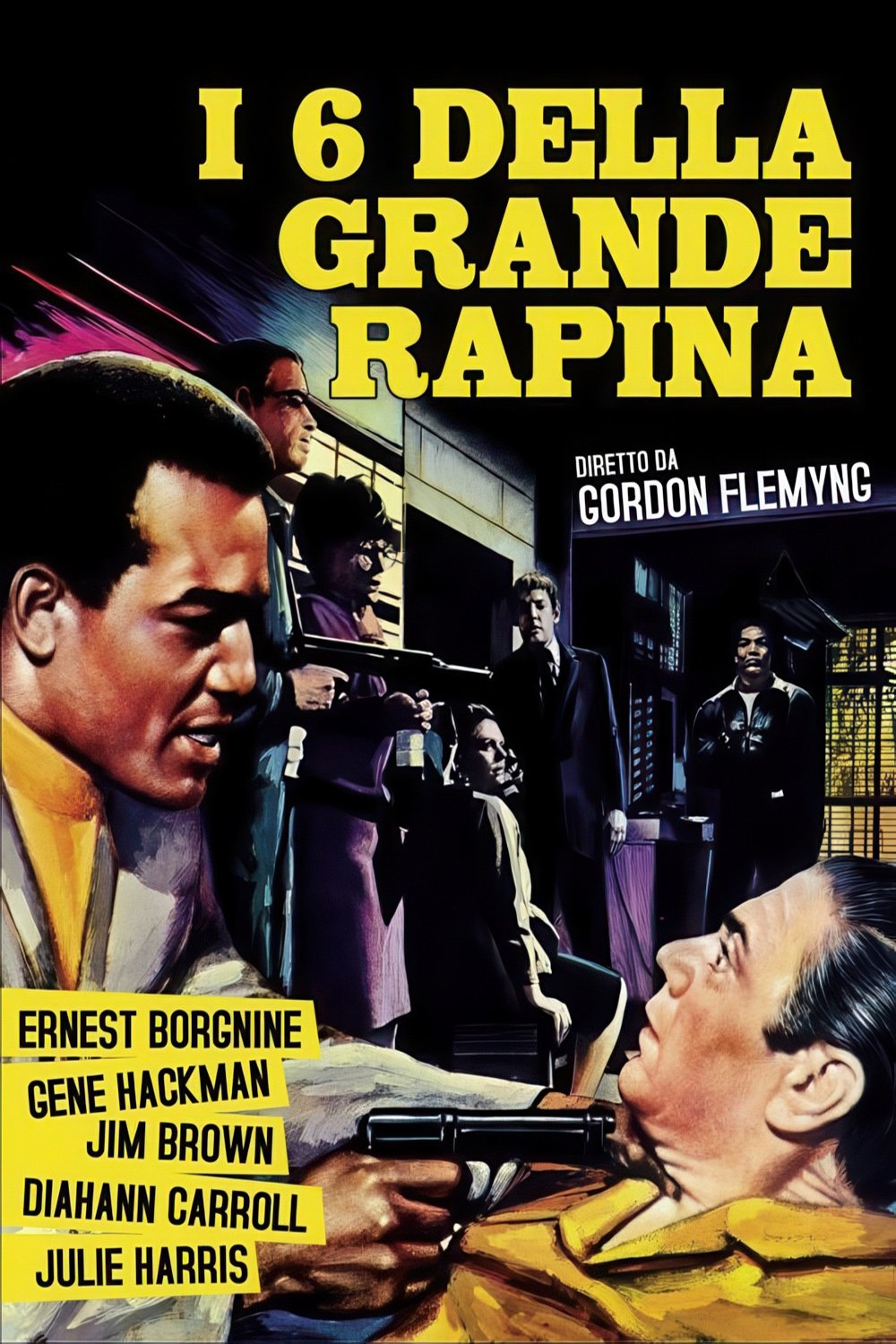 Locandina di I sei della grande rapina