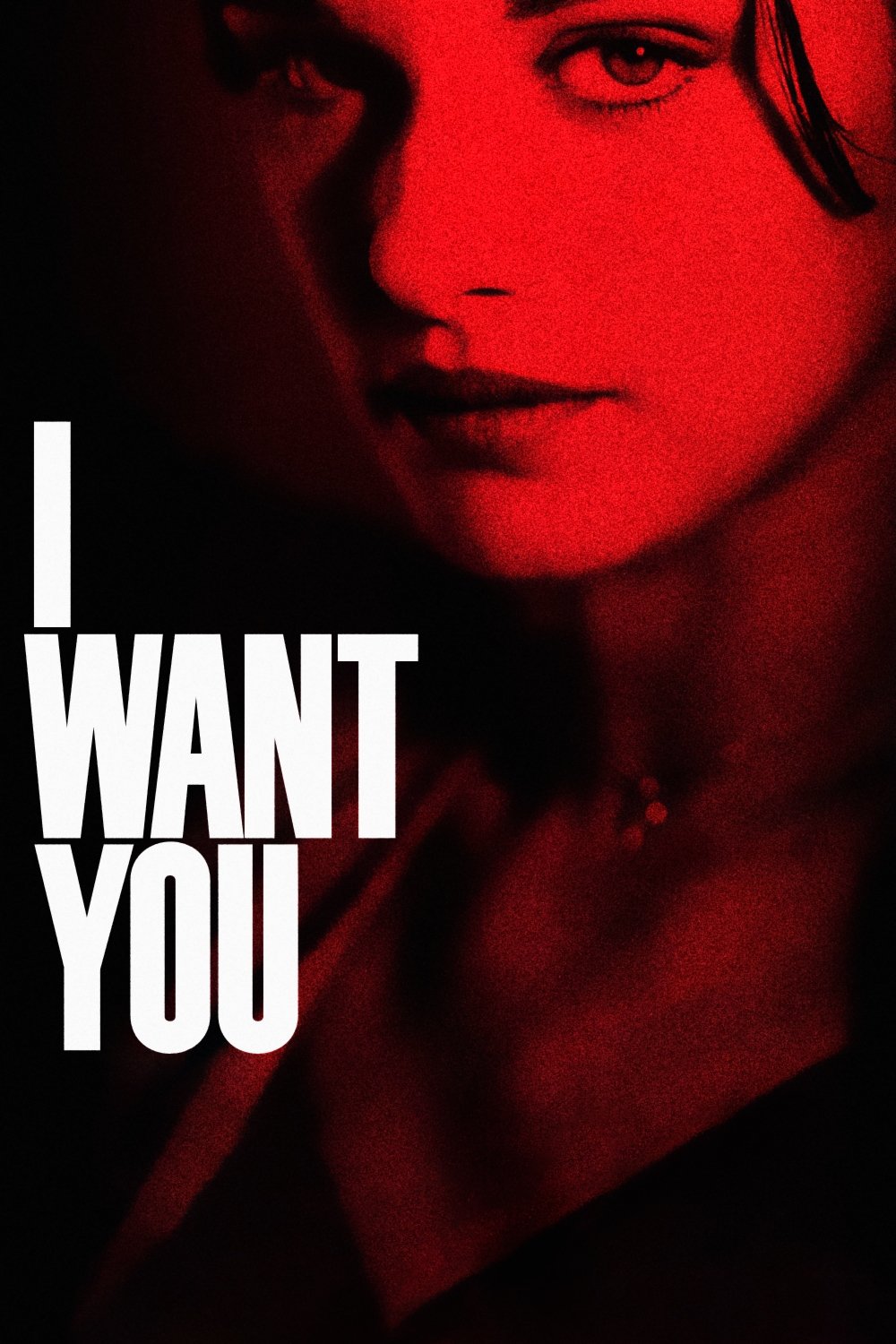 Locandina di I Want You