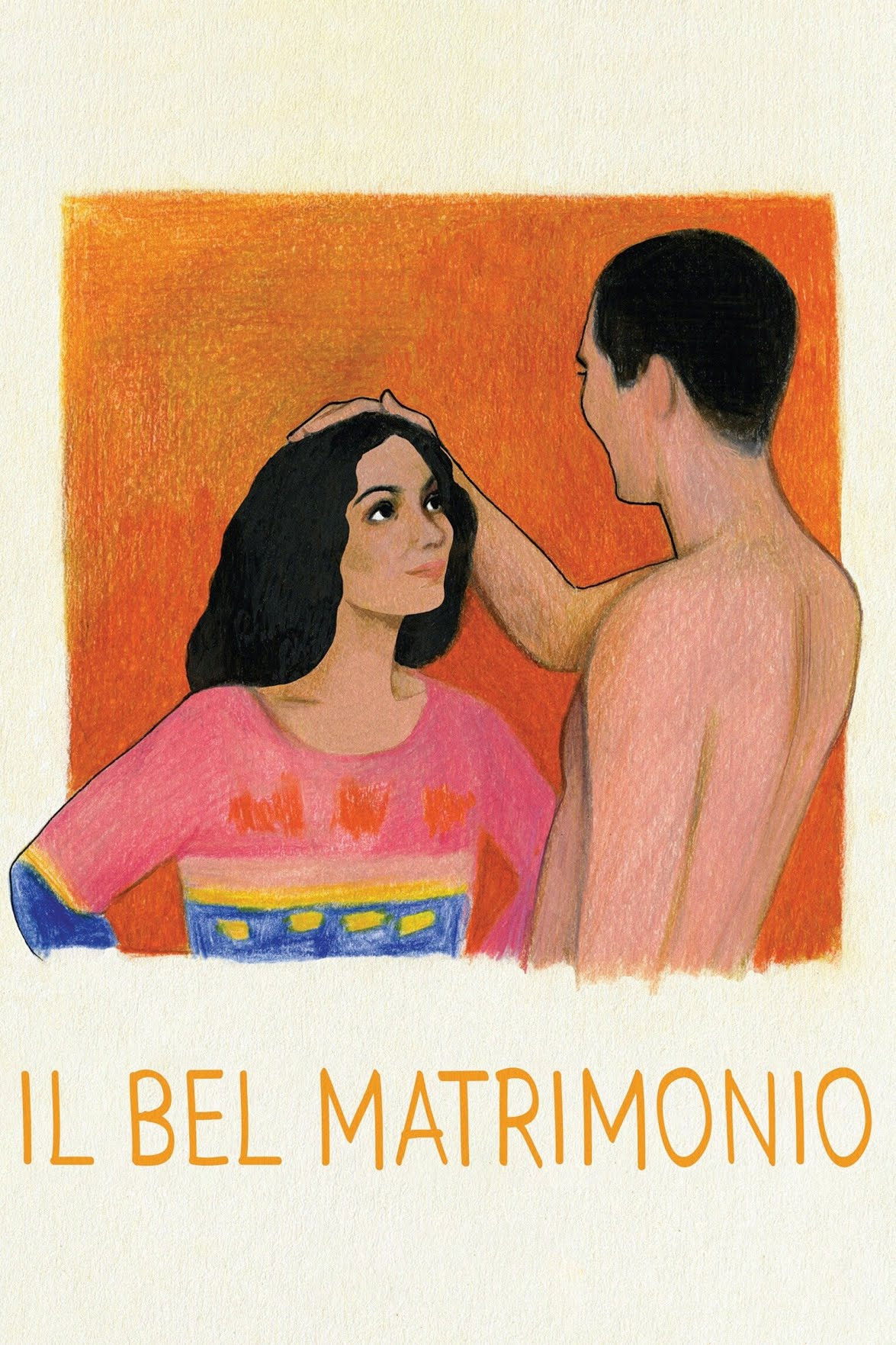 Locandina di Il bel matrimonio