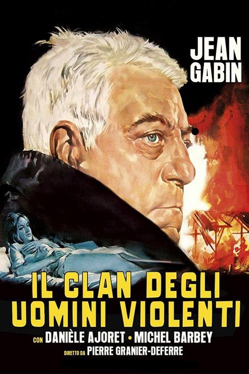 Locandina di Il clan degli uomini violenti