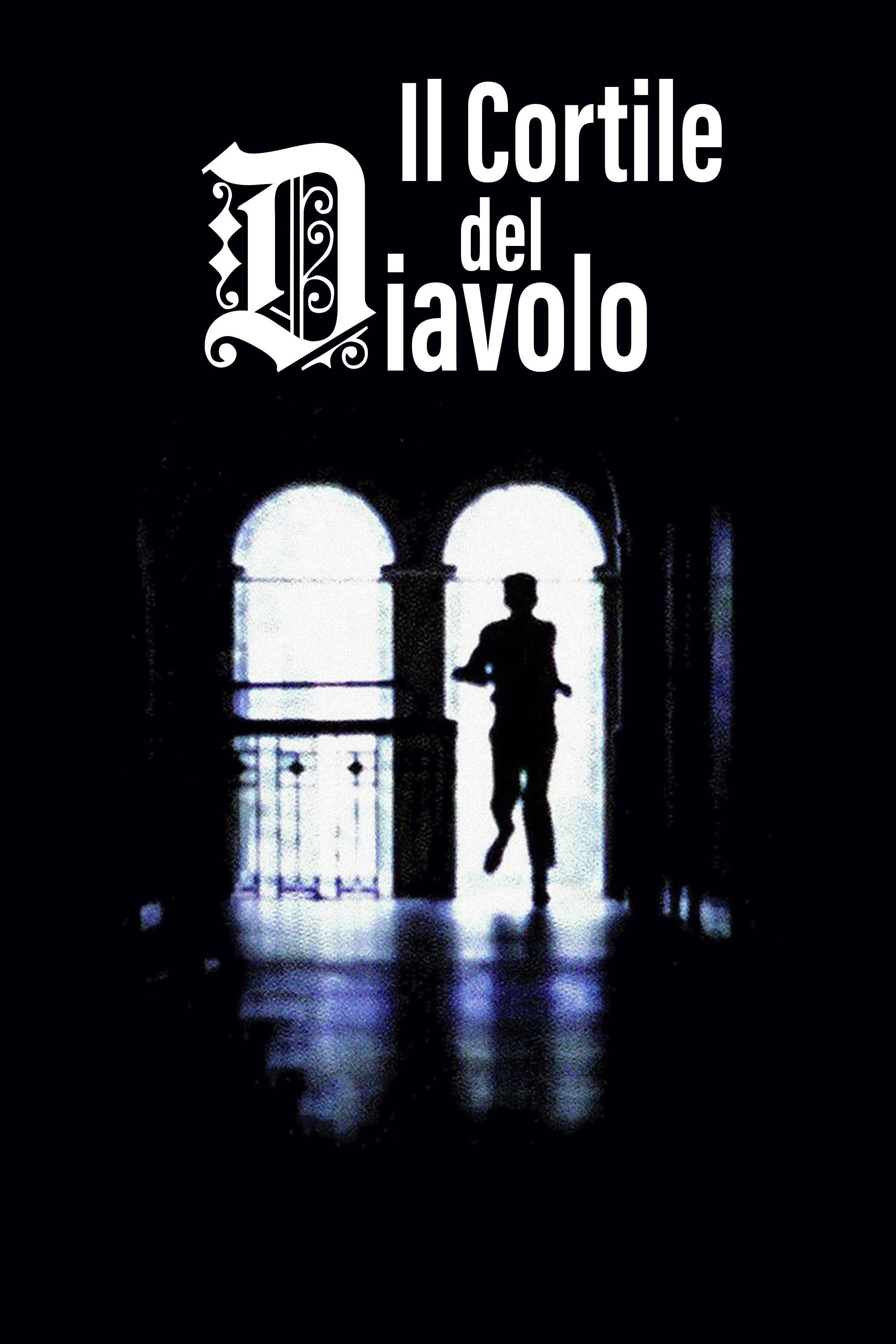 Locandina di Il cortile del diavolo