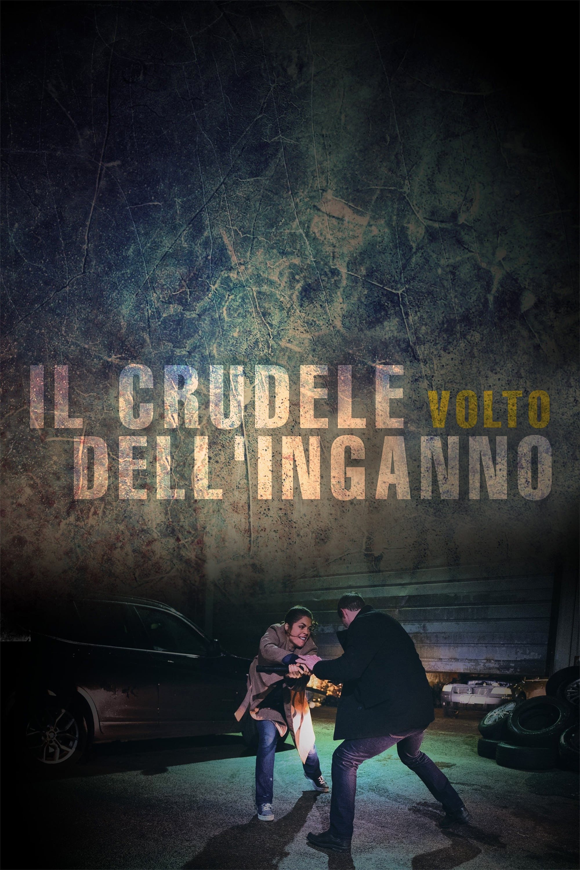 Locandina di Il crudele volto dell'inganno