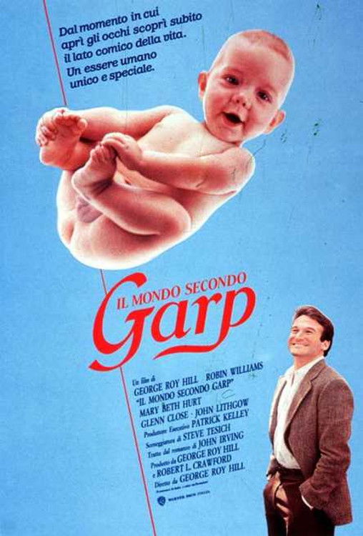 Locandina di Il mondo secondo Garp