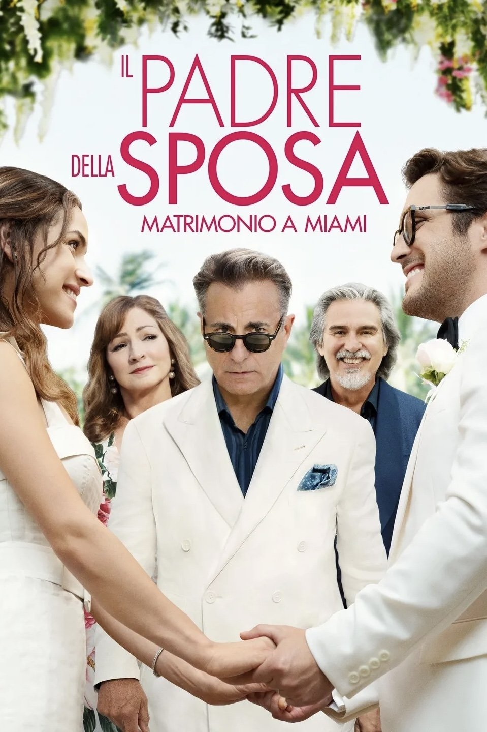Locandina di Il padre della sposa - Matrimonio a Miami