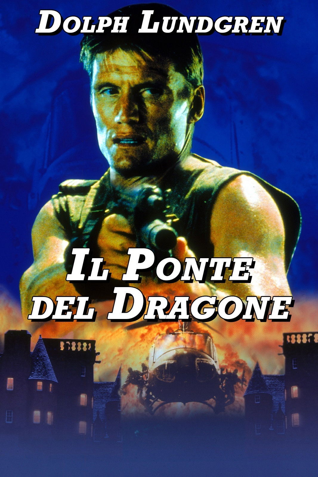 Locandina di Il ponte del dragone