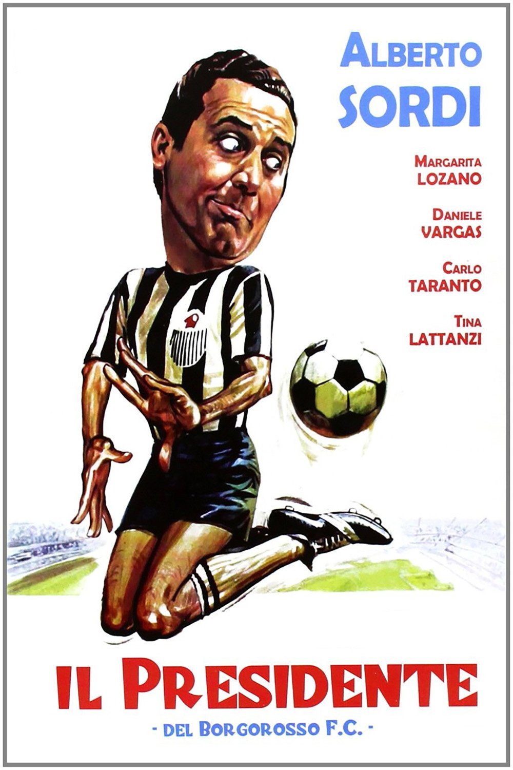 Locandina di Il presidente del Borgorosso Football Club