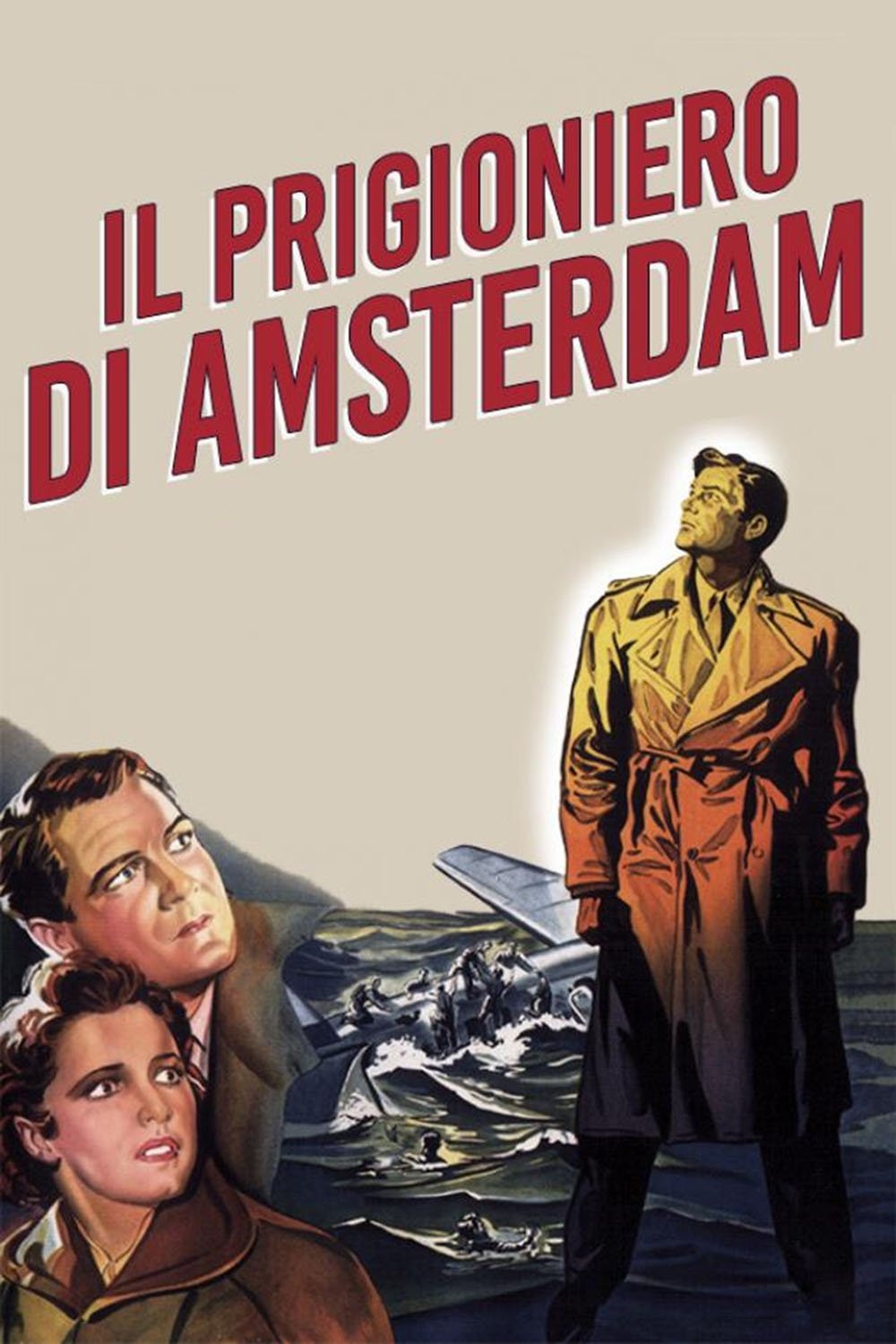 Locandina di Il prigioniero di Amsterdam