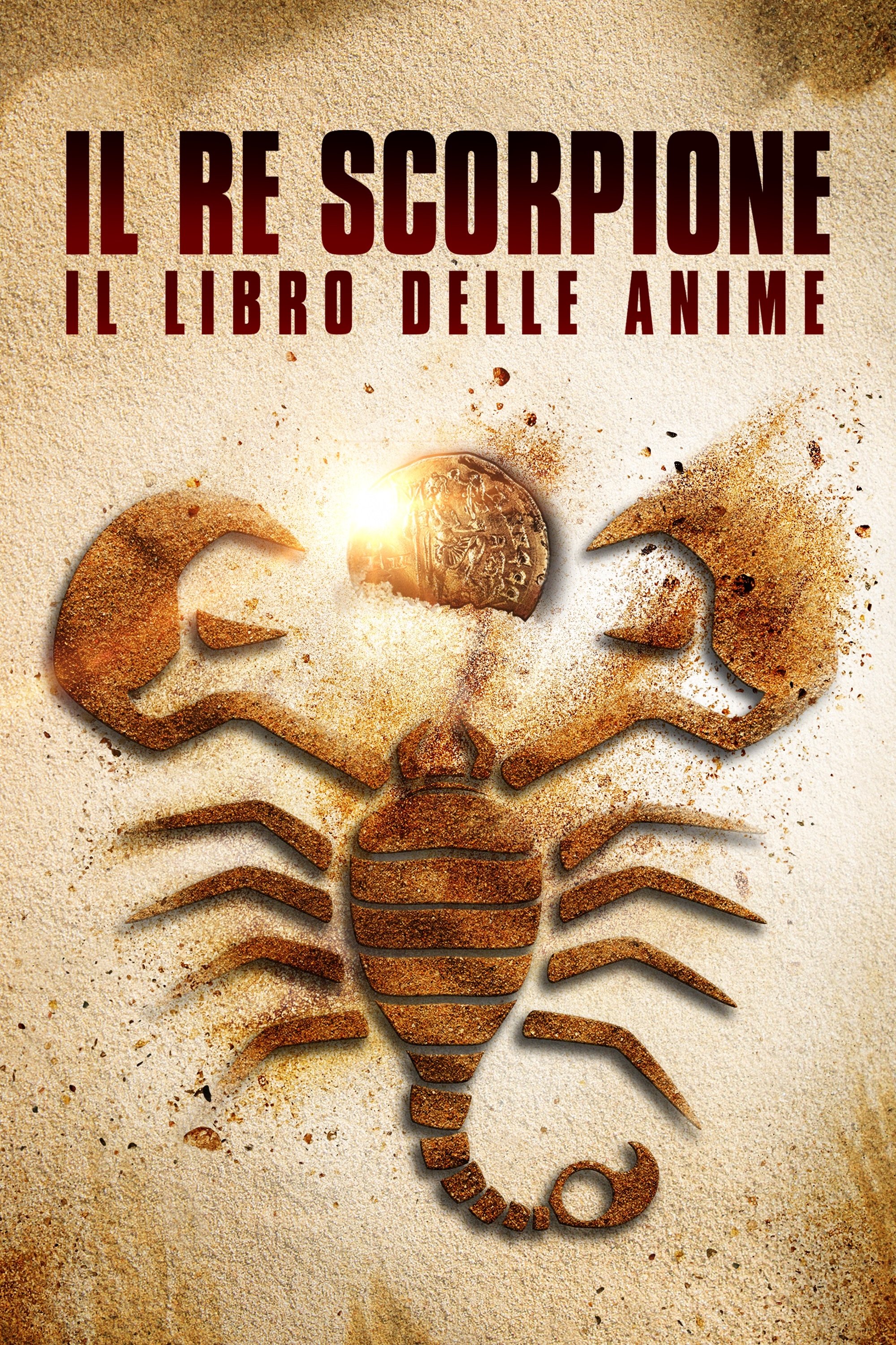 Locandina di Il Re Scorpione 5 - Il libro delle anime