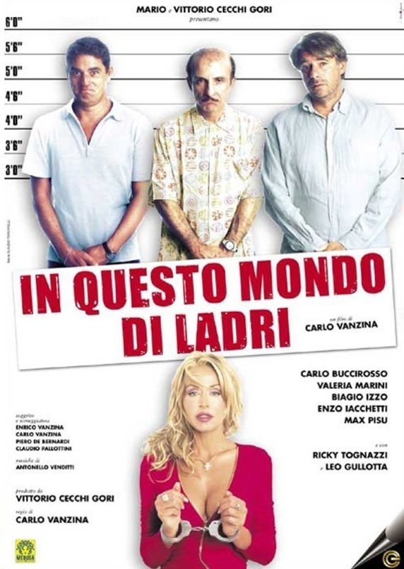 Locandina di In questo mondo di ladri