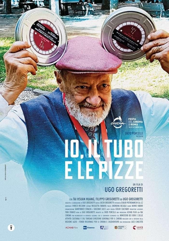 Locandina di Io, il tubo e le pizze