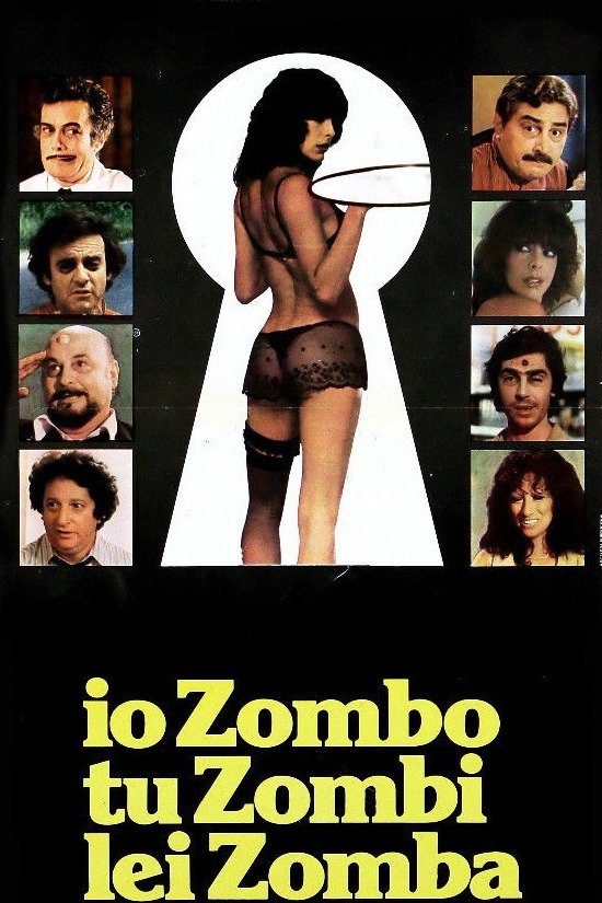 Locandina di Io zombo, tu zombi, lei zomba