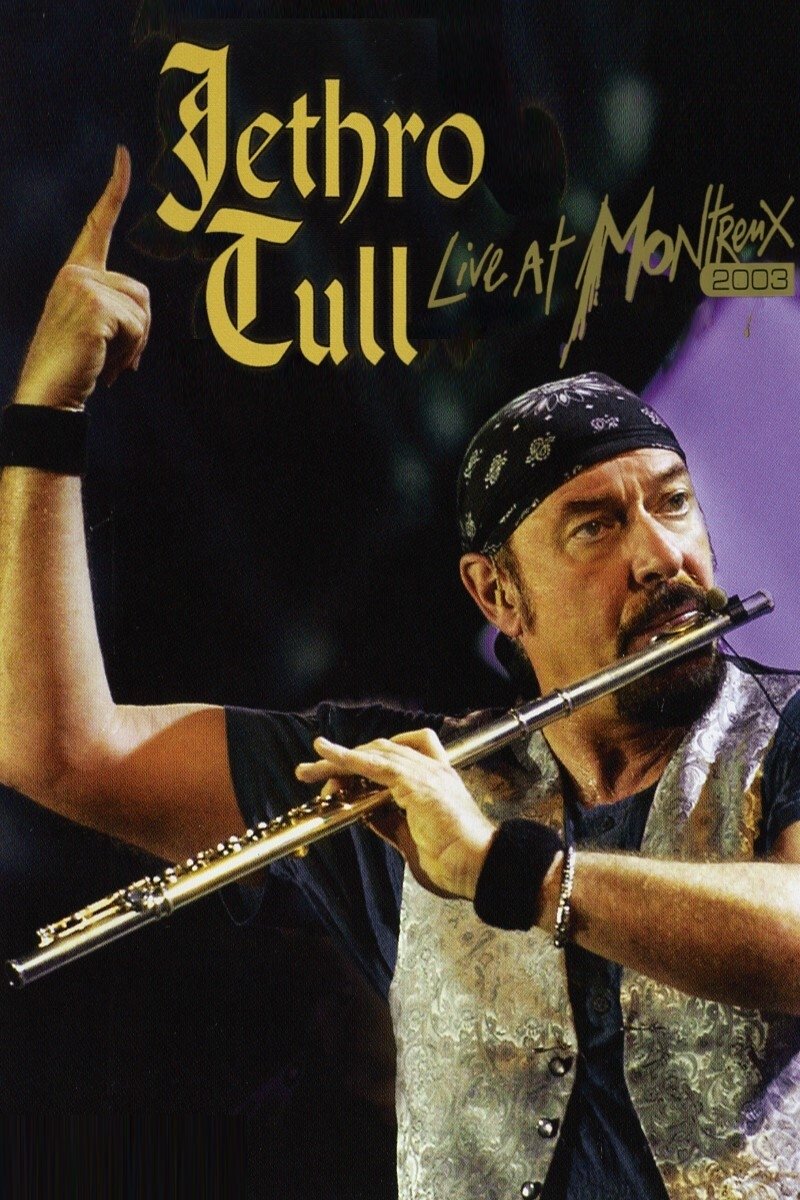 Locandina di Jethro Tull - Live At Montreux