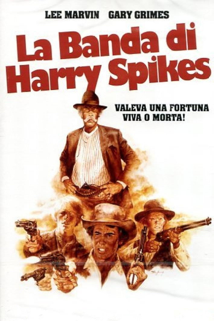 Locandina di La banda di Harry Spikes