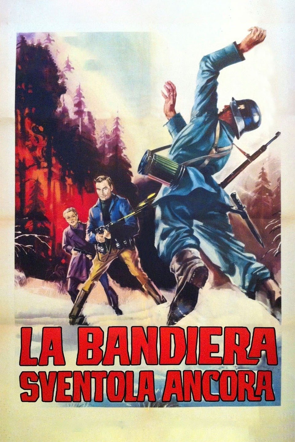 Locandina di La bandiera sventola ancora