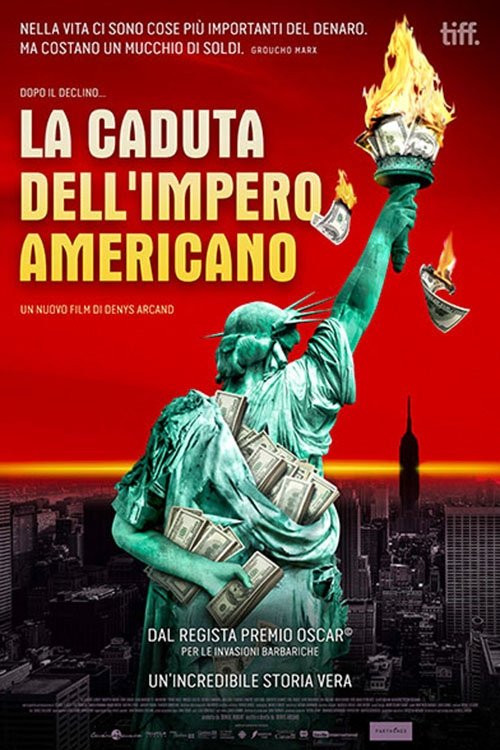 Locandina di La caduta dell'impero americano
