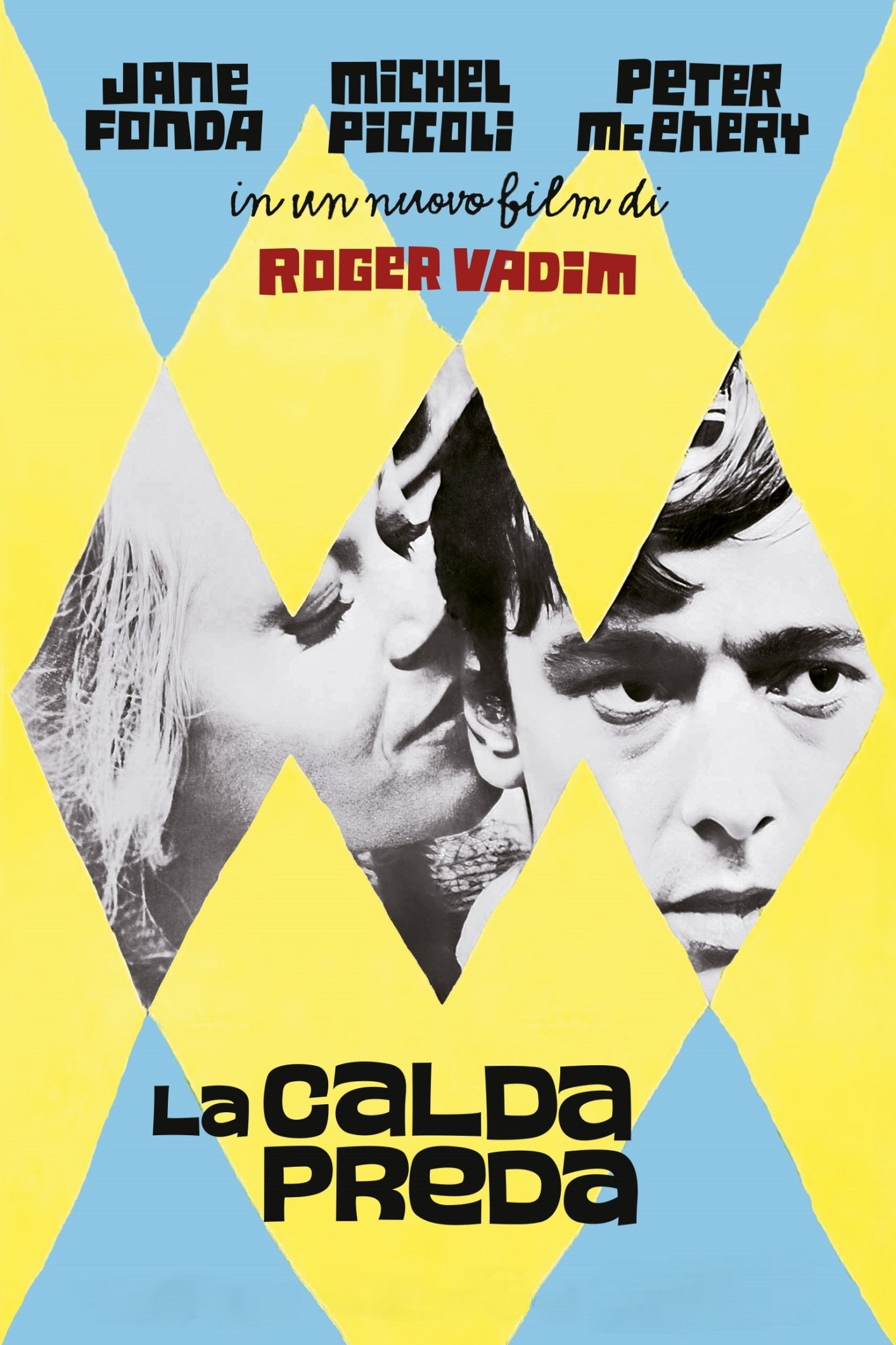 Locandina di La calda preda