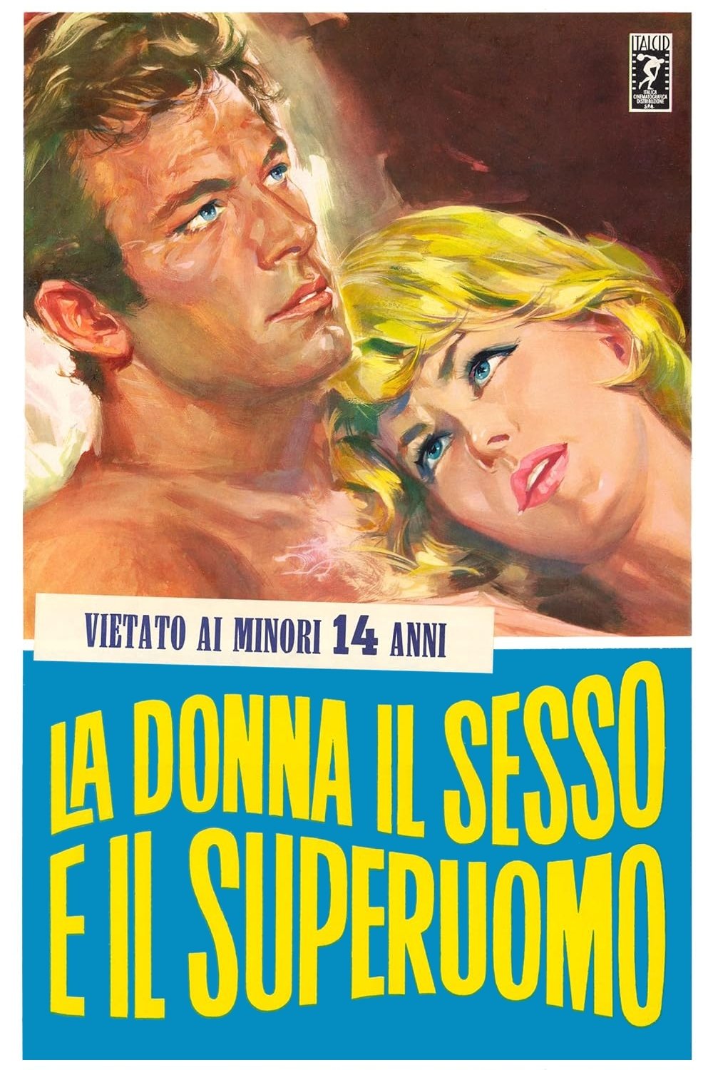 Locandina di La donna, il sesso e il superuomo