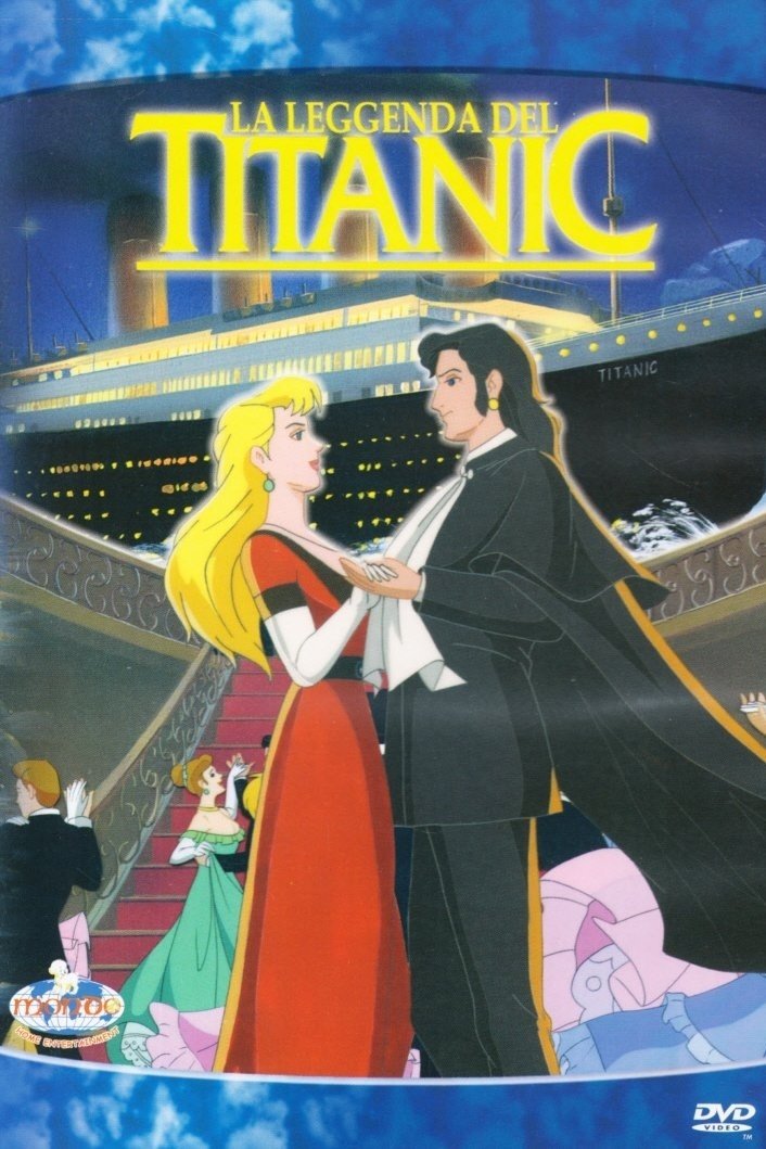 Locandina di La leggenda del Titanic