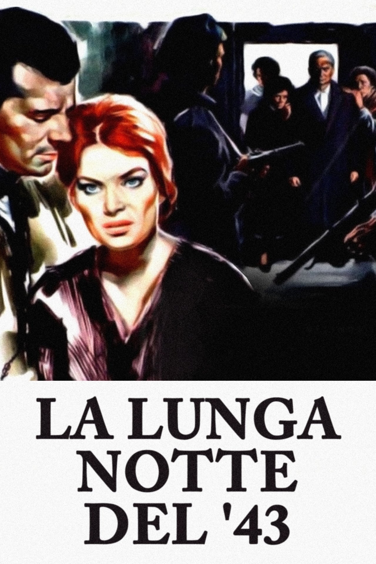 Locandina di La lunga notte del '43
