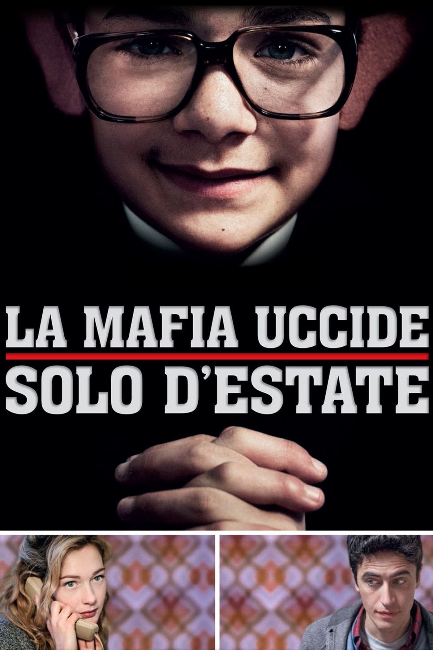 Locandina di La mafia uccide solo d'estate