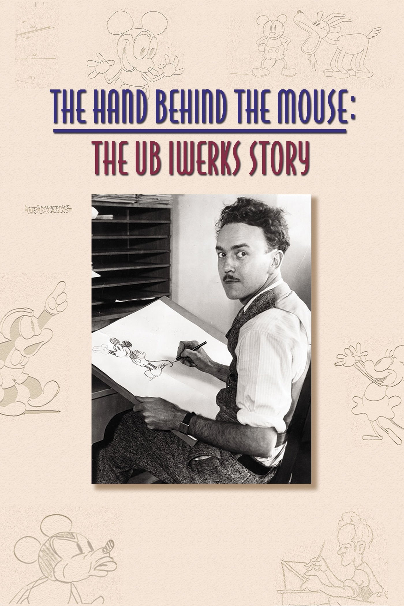 Locandina di La mano dietro al topo - Il lavoro di Ub Iwerks