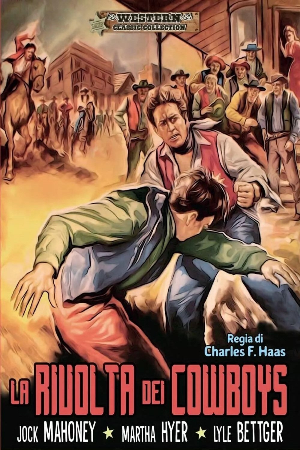 Locandina di La rivolta dei cowboys