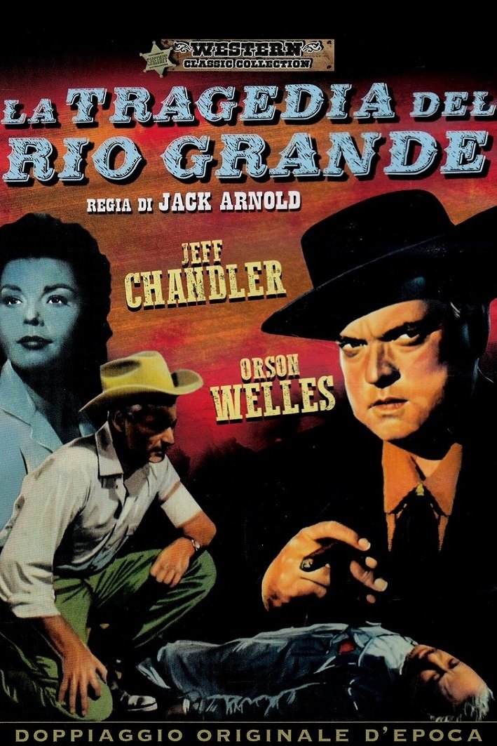 Locandina di La tragedia del Rio Grande