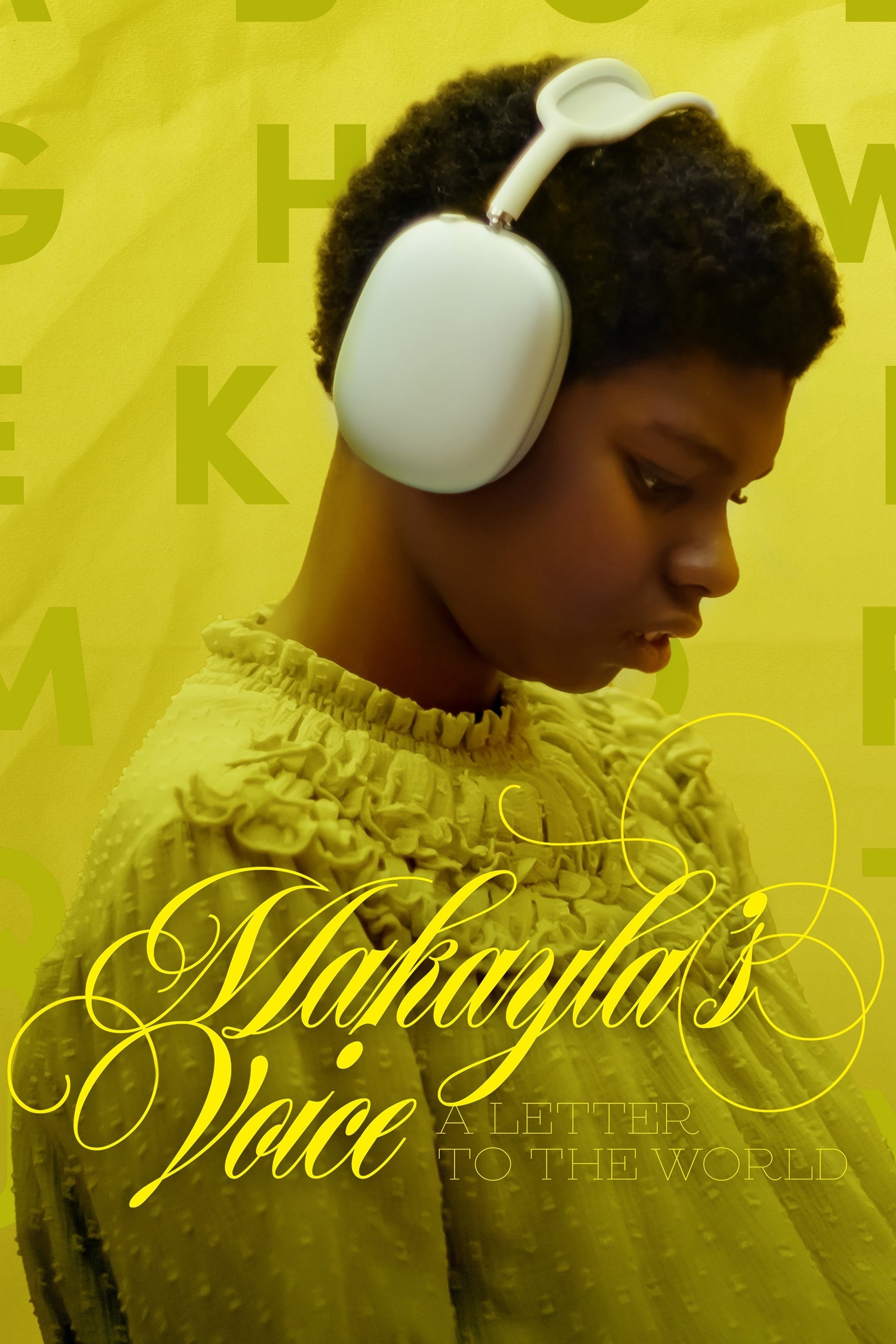 Locandina di La voce di Makayla: una lettera al mondo