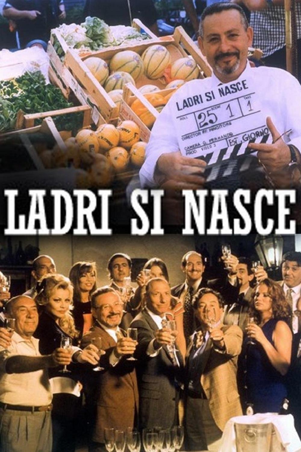 Locandina di Ladri si nasce