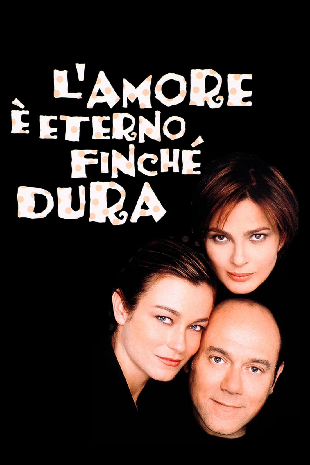 Locandina di L'amore è eterno finché dura