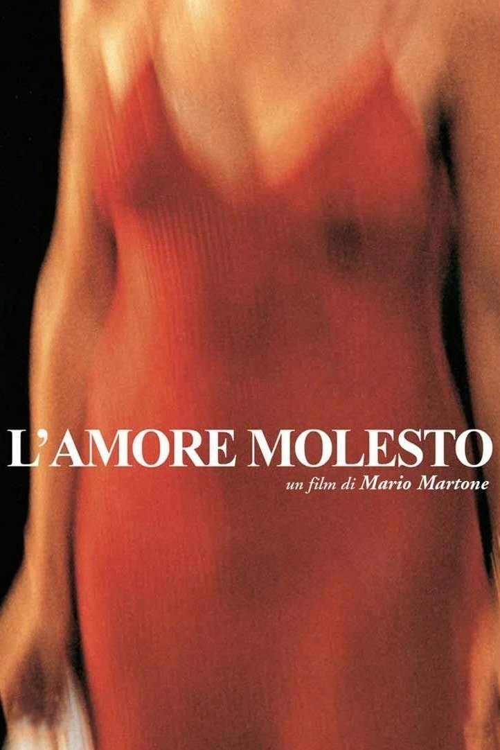 Locandina di L'amore molesto