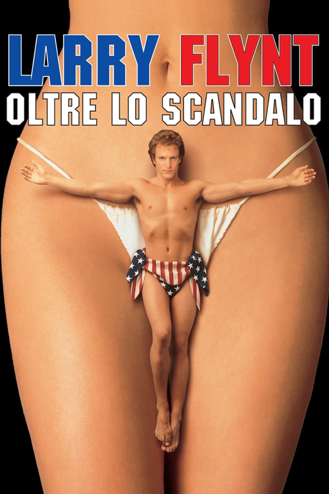 Locandina di Larry Flynt - Oltre lo scandalo
