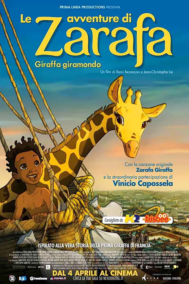 Locandina di Le avventure di Zarafa - Giraffa giramondo