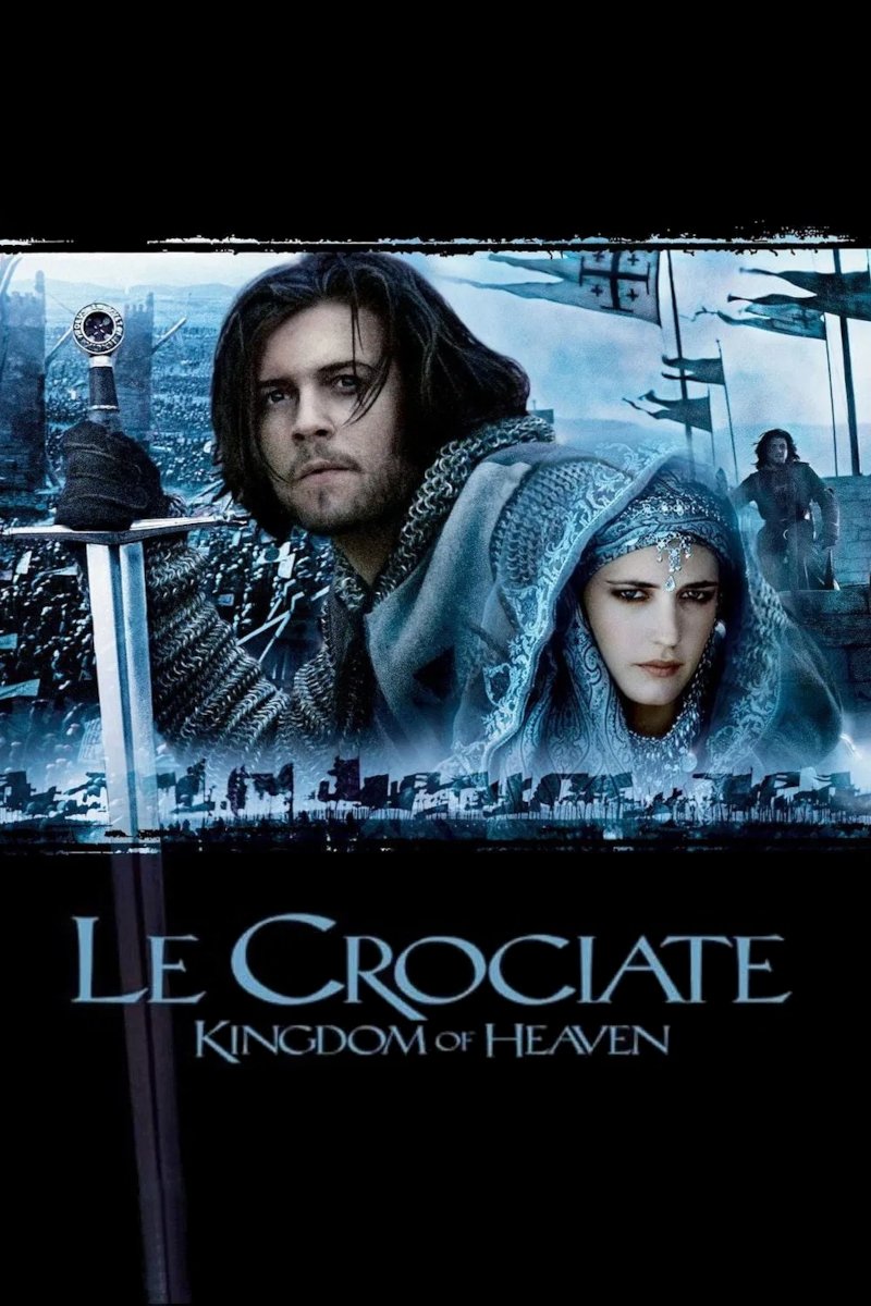 Locandina di Le crociate - Kingdom of Heaven