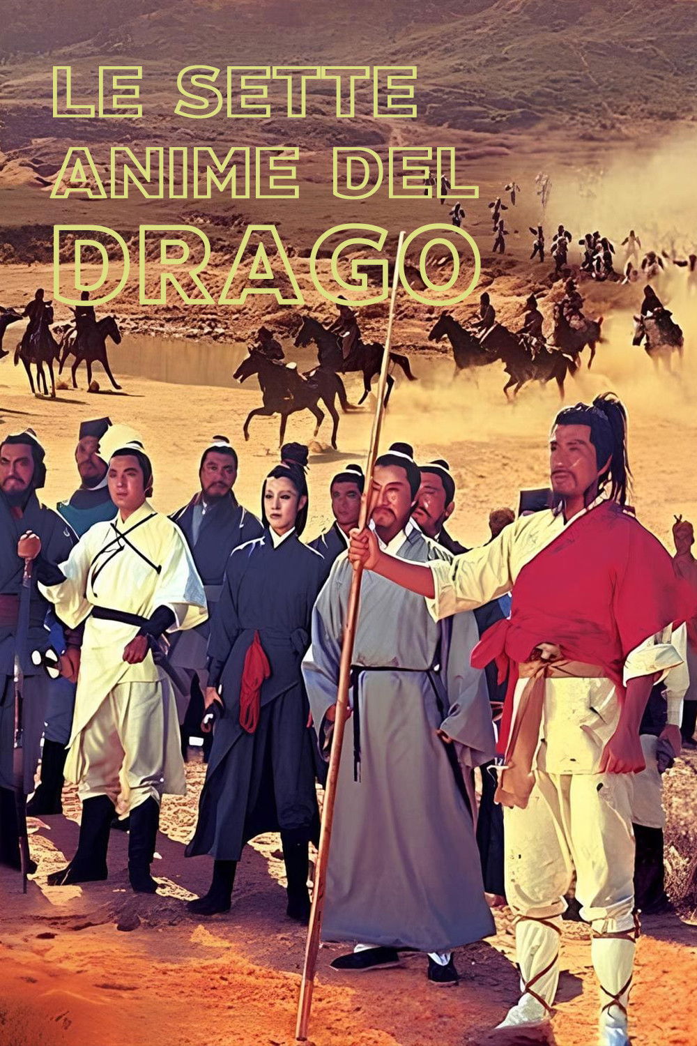 Locandina di Le sette anime del drago