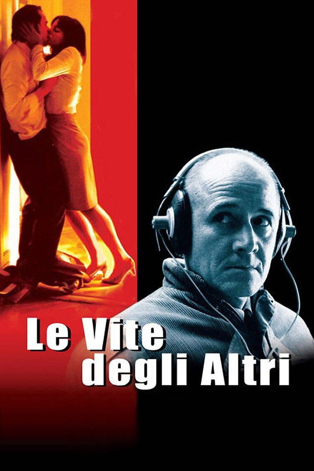 Locandina di Le vite degli altri