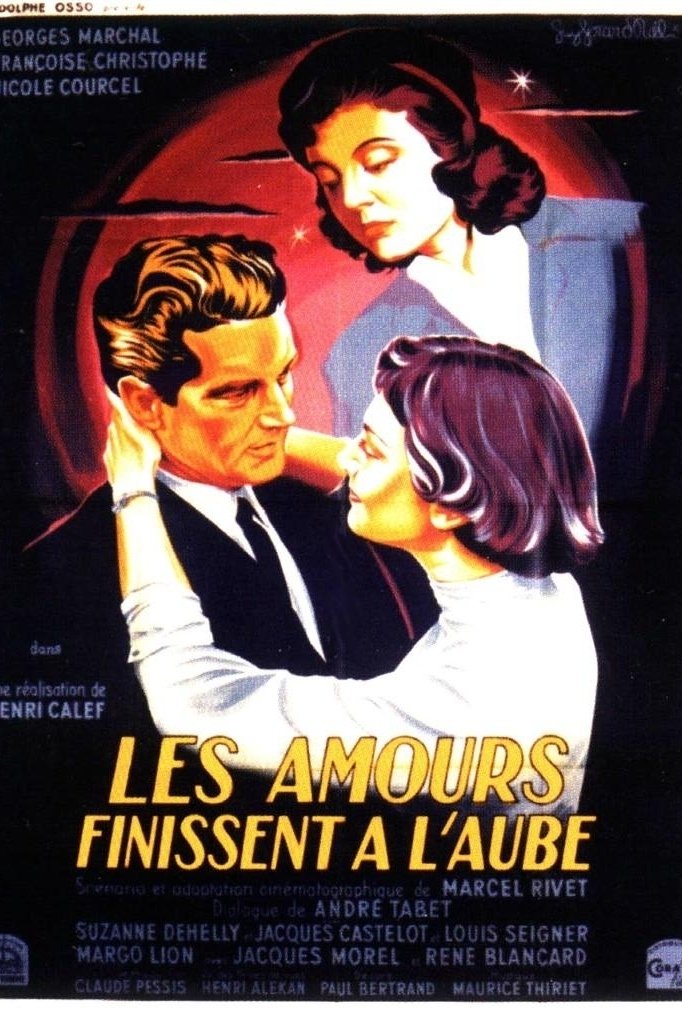 Locandina di Les amours finissent à l'aube