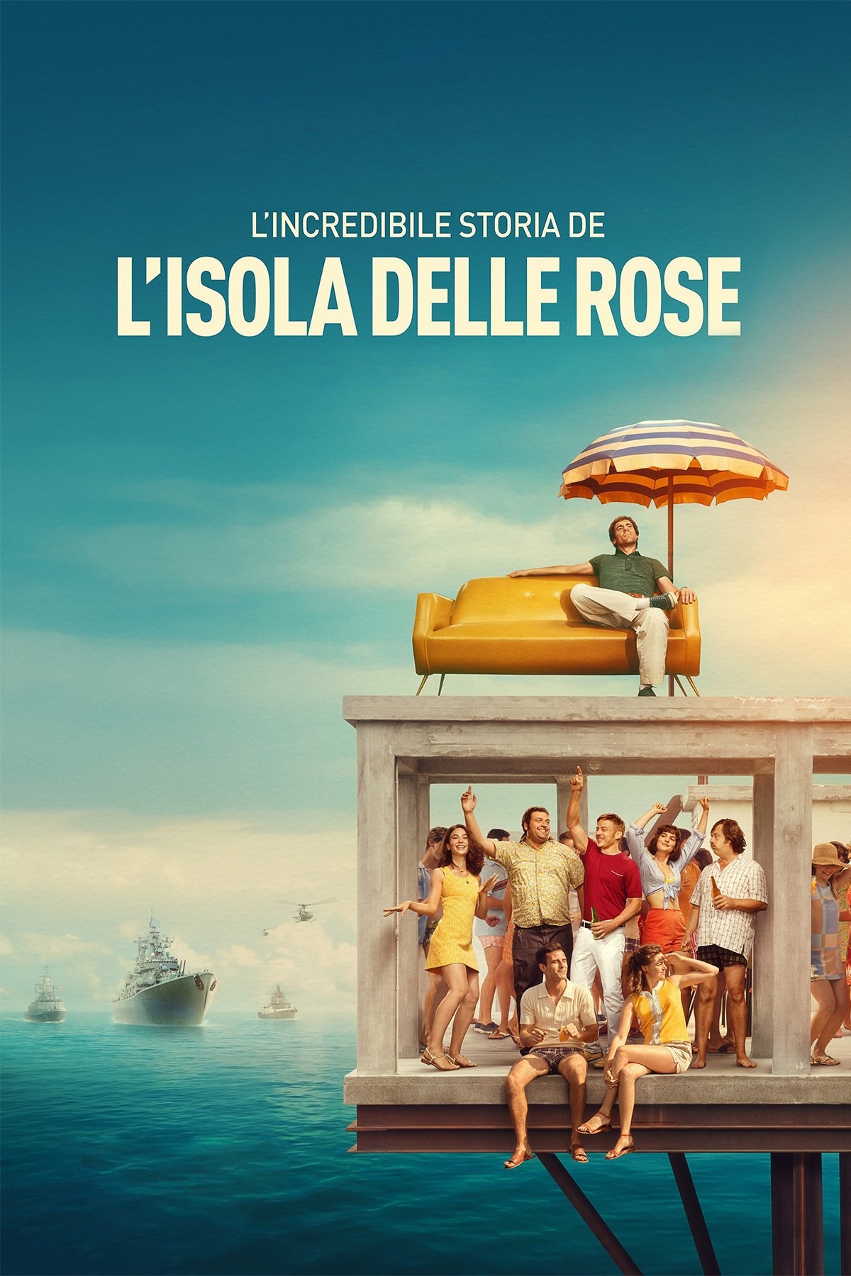 Locandina di L'incredibile storia dell'Isola delle Rose