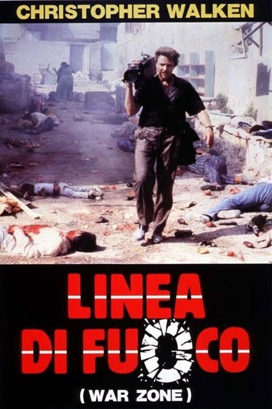 Locandina di Linea di fuoco - War Zone