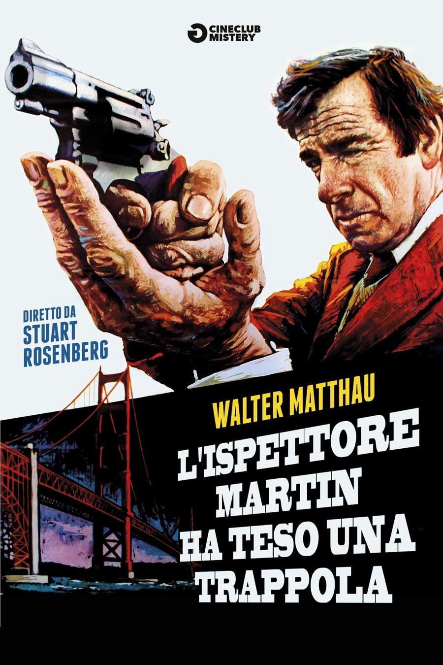 Locandina di L'ispettore Martin ha teso la trappola