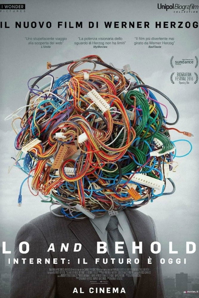 Locandina di Lo and Behold - Internet: il futuro è oggi