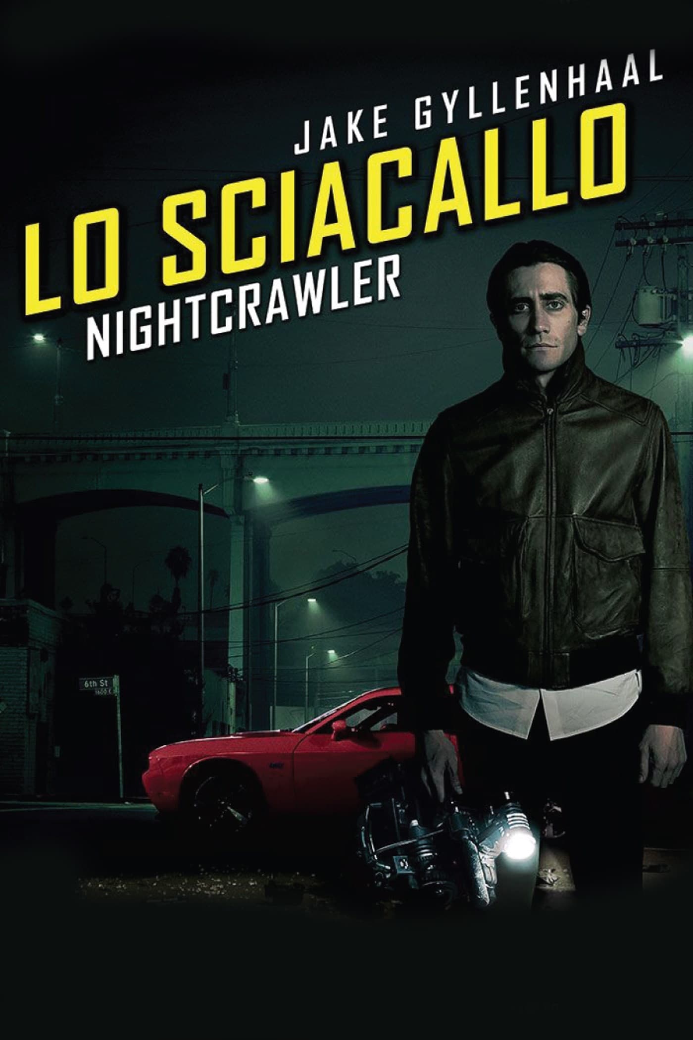 Locandina di Lo sciacallo - Nightcrawler