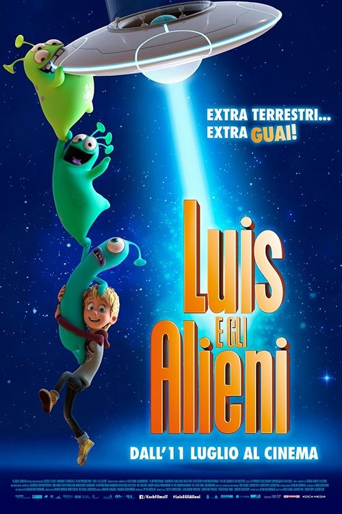 Locandina di Luis e gli Alieni