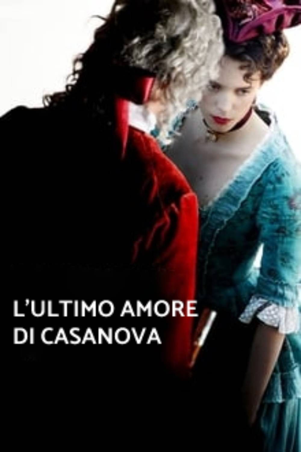 Locandina di L'ultimo amore di Casanova
