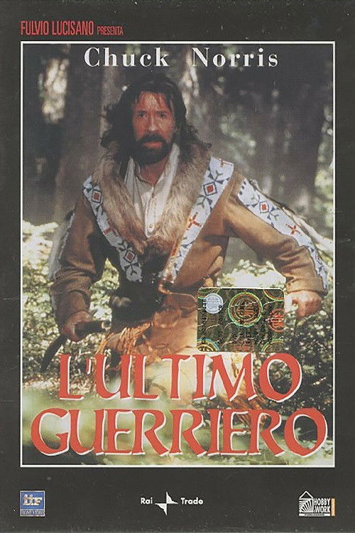 Locandina di L'ultimo guerriero